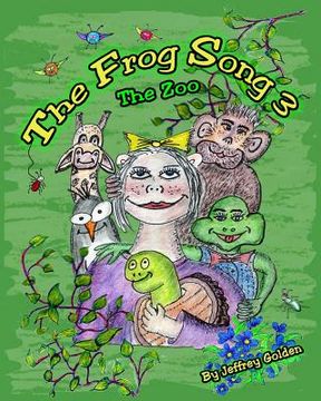 portada The Frog Song 3: The Zoo (en Inglés)