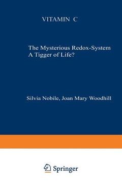 portada Vitamin C: The Mysterious Redox-System a Trigger of Life?