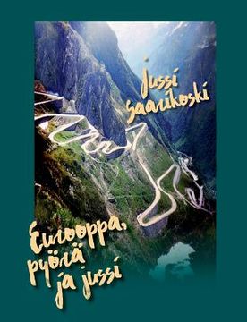 portada Eurooppa, pyörä ja jussi (en Finlandés)