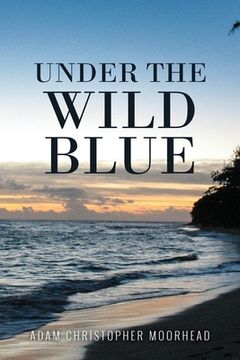 portada Under the Wild Blue (en Inglés)