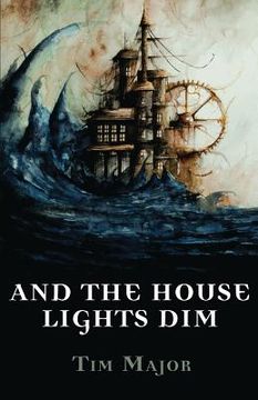 portada And The House Lights Dim (en Inglés)