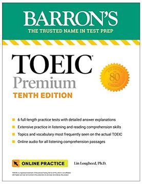 portada Toeic Premium: 6 Practice Tests + Online Audio, Tenth Edition (Barron's Test Prep) (in English)