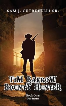 portada Tim Barrow Bounty Hunter: Book One 