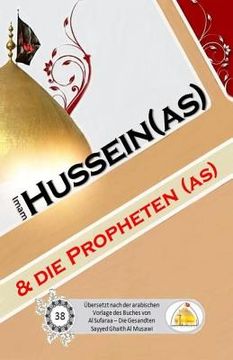 portada Imam Hussein (as) und die Propheten (as) (in German)