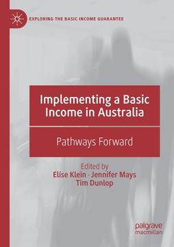 portada Implementing a Basic Income in Australia: Pathways Forward (en Inglés)