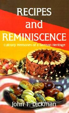 portada recipes and reminiscence: culinary memories of a german heritage (en Inglés)