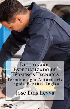 portada Diccionario Especializado de Términos Técnicos: Terminología Automotriz Inglés-Español-Inglés