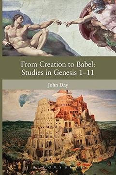portada From Creation to Babel: Studies in Genesis 1-11 (The Library of Hebrew Bible (in English)
