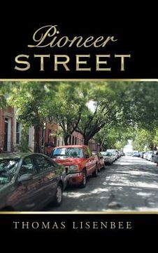 portada Pioneer Street (en Inglés)