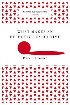 portada What Makes an Effective Executive (Harvard Business Review Classics)