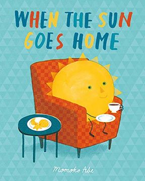 portada When the sun Goes Home (en Inglés)