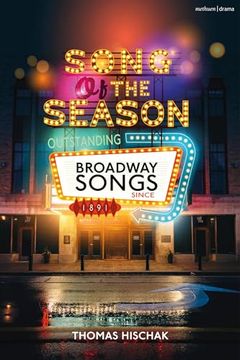 portada Song of the Season: Outstanding Broadway Songs Since 1891 (en Inglés)