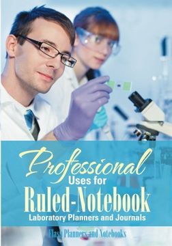 portada Professional Uses for Ruled-Not Laboratory Planners and Journals