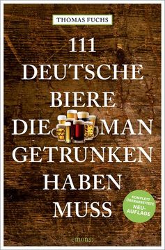 portada 111 Deutsche Biere, die man Getrunken Haben Muss (en Alemán)