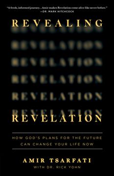 portada Revealing Revelation: How God'S Plans for the Future can Change Your Life now (in English)