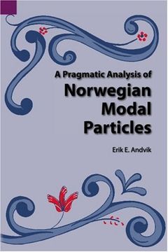 portada a pragmatic analysis of norwegian modal particles (en Inglés)
