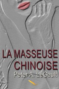 portada La masseuse chinoise (in French)