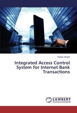 portada Integrated Access Control System for Internet Bank Transactions