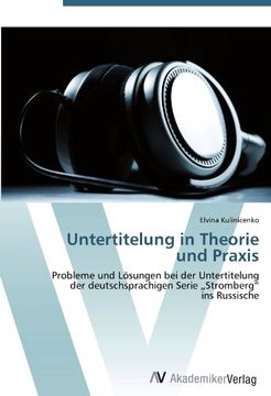 portada Untertitelung in Theorie Und Praxis
