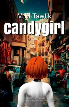 portada Candygirl: An Egyptian Novel (in English)