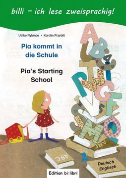 portada Pia Kommt in die Schule. Kinderbuch Deutsch-Englisch (en Alemán)