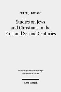 portada Studies on Jews and Christians in the First and Second Centuries (in English)
