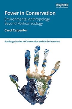 portada Power in Conservation (Routledge Studies in Conservation and the Environment) (en Inglés)