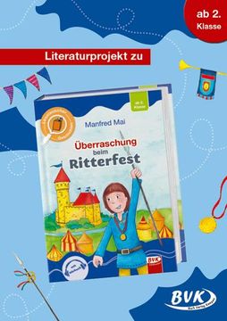 portada Überraschung Beim Ritterfest / Literaturprojekt (en Alemán)