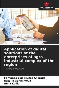 portada Application of digital solutions at the enterprises of agro-industrial complex of the region