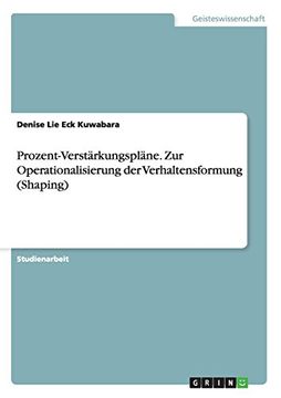 portada Prozent-Verstärkungspläne. Zur Operationalisierung der Verhaltensformung (Shaping)