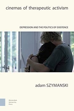 portada Cinemas of Therapeutic Activism: Depression and the Politics of Existence (in English)