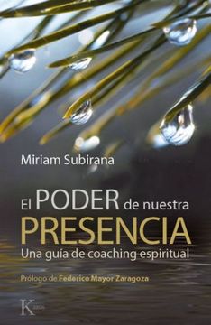 portada El Poder de Nuestra Presencia: Una Guia de Coaching Espiritual (in Spanish)