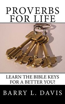 portada Proverbs for Life: Learn the Bible Keys for a Better You!