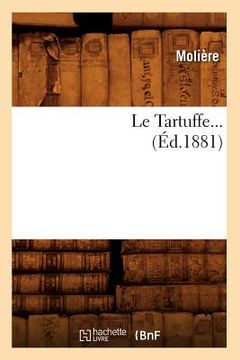 portada Le Tartuffe (Éd.1881) (en Francés)