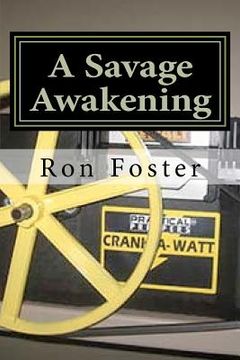 portada the savage awakening (in English)