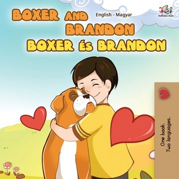 portada Boxer and Brandon (English Hungarian Childrens Book) (in Húngaro)