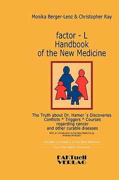 portada factor-l handbook of the new medicine - the truth about dr. hamer's discoveries (en Inglés)