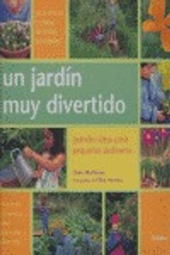 portada Un jardin muy divertido/ How Does Your Garden Grow? (Spanish Edition)