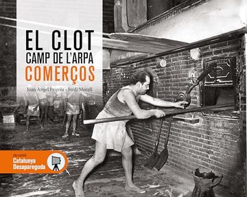 portada El Clot Camp de l Arpa Comerços (in Catalá)