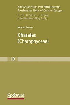 portada Süßwasserflora von Mitteleuropa, bd. 18: Charales: Charophyceae (in German)