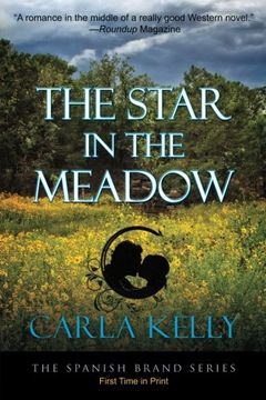portada The Star in the Meadow (The Spanish Brand Series Book 4)