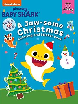 portada Pinkfong Baby Shark: A Jaw-Some Christmas Coloring and Sticker Book (en Inglés)