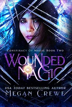 portada Wounded Magic (2) (Conspiracy of Magic) (in English)