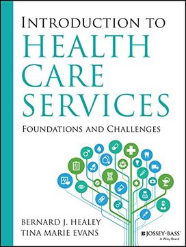 portada Introduction to Health Care Services: Foundations and Challenges (en Inglés)