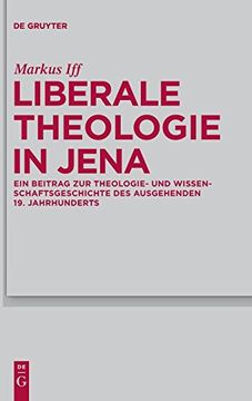 portada Liberale Theologie in Jena (Theologische Bibliothek Topelmann) (in German)