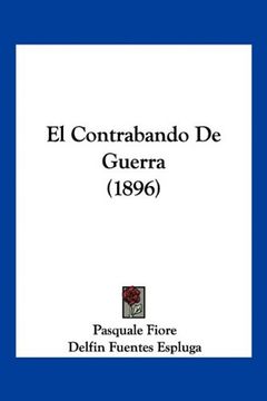 portada El Contrabando de Guerra (1896) (in Spanish)