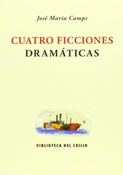 portada Cuatro Ficciones Dramáticas (in Spanish)
