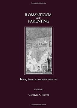 portada Romanticism and Parenting: Image, Instruction and Ideology (en Inglés)