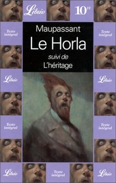 portada Le Horla; Suivi de L'héritage
