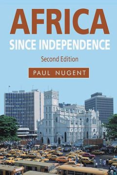 portada Africa Since Independence (en Inglés)